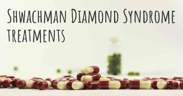 Shwachman Diamond Syndrome treatments
