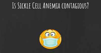 Is Sickle Cell Anemia contagious?