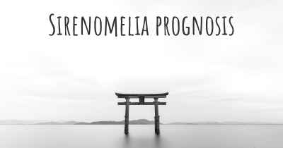 Sirenomelia prognosis