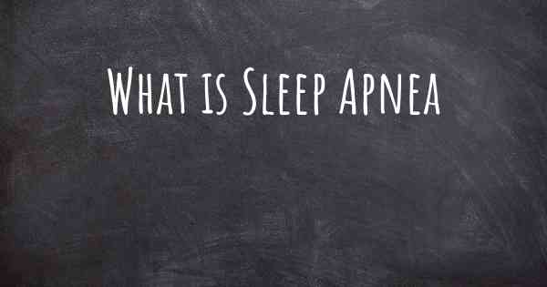 What is Sleep Apnea
