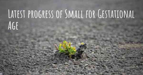 Latest progress of Small for Gestational Age