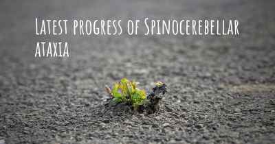 Latest progress of Spinocerebellar ataxia