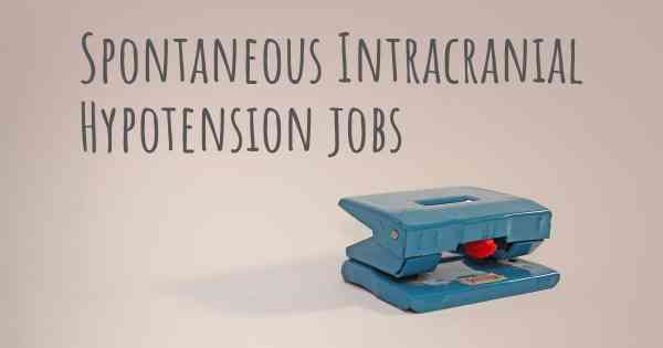 Spontaneous Intracranial Hypotension jobs