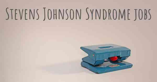 Stevens Johnson Syndrome jobs