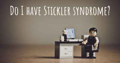 Do I have Stickler syndrome?
