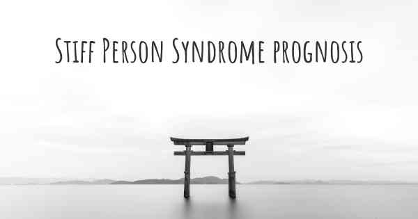 Stiff Person Syndrome prognosis