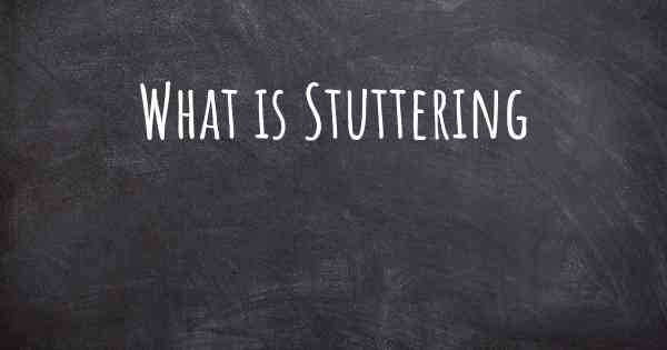 What is Stuttering