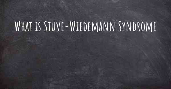 What is Stuve-Wiedemann Syndrome