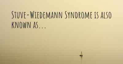 Stuve-Wiedemann Syndrome is also known as...