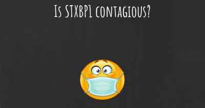 Is STXBP1 contagious?