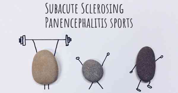 Subacute Sclerosing Panencephalitis sports