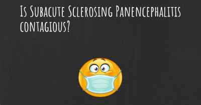 Is Subacute Sclerosing Panencephalitis contagious?