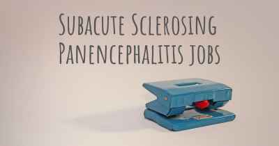 Subacute Sclerosing Panencephalitis jobs