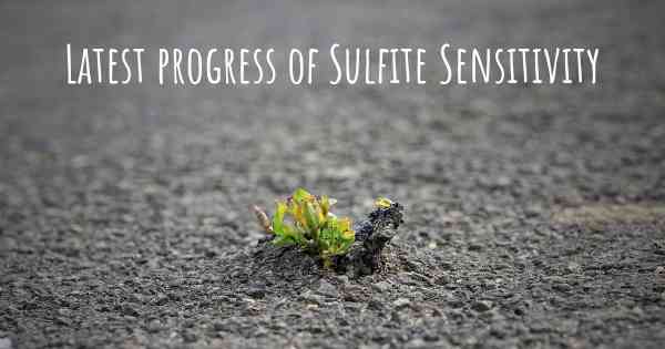 Latest progress of Sulfite Sensitivity