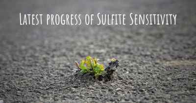Latest progress of Sulfite Sensitivity