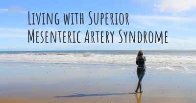 Living with Superior Mesenteric Artery Syndrome