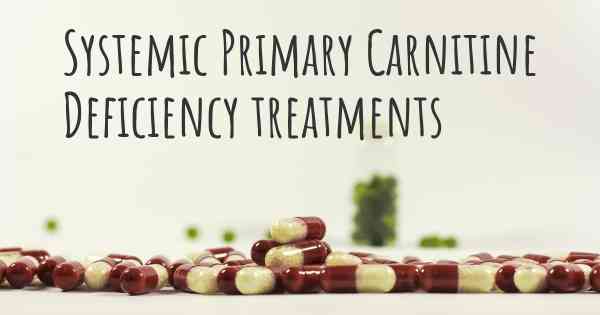 Systemic Primary Carnitine Deficiency treatments