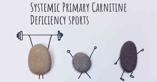 Systemic Primary Carnitine Deficiency sports