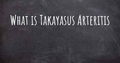 What is Takayasus Arteritis