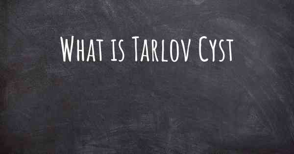 What is Tarlov Cyst