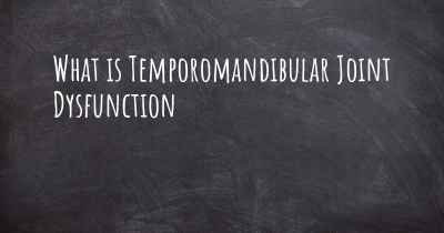 What is Temporomandibular Joint Dysfunction