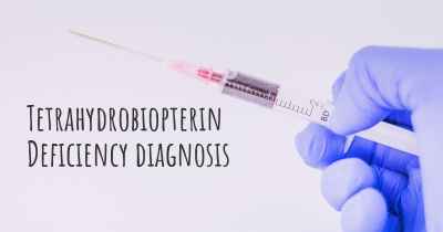 Tetrahydrobiopterin Deficiency diagnosis