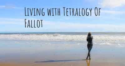 Living with Tetralogy Of Fallot