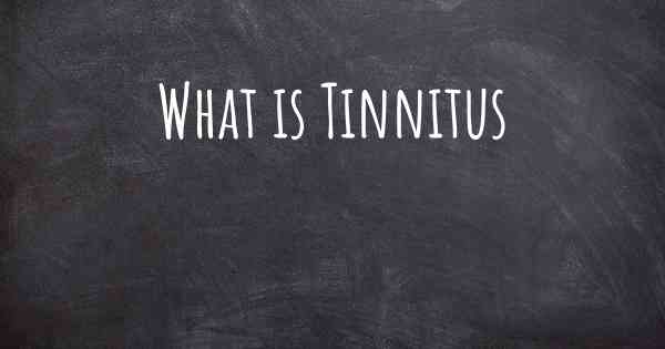 What is Tinnitus