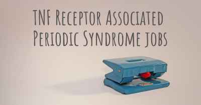 TNF Receptor Associated Periodic Syndrome jobs