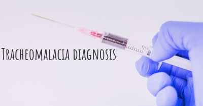 Tracheomalacia diagnosis
