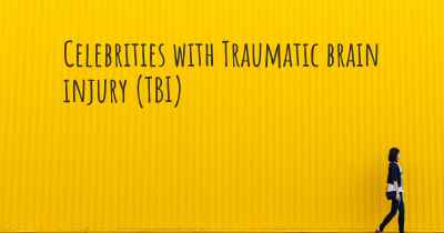 Celebrities with Traumatic brain injury (TBI)