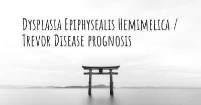 Dysplasia Epiphysealis Hemimelica / Trevor Disease prognosis