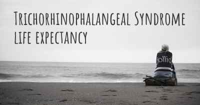 Trichorhinophalangeal Syndrome life expectancy