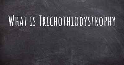 What is Trichothiodystrophy