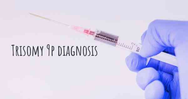 Trisomy 9p diagnosis