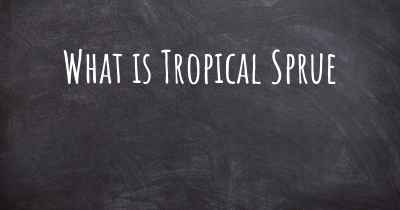 What is Tropical Sprue