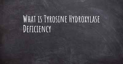 What is Tyrosine Hydroxylase Deficiency