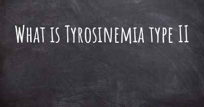 What is Tyrosinemia type II