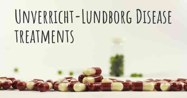 Unverricht-Lundborg Disease treatments
