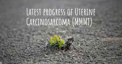 Latest progress of Uterine Carcinosarcoma (MMMT)