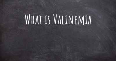 What is Valinemia