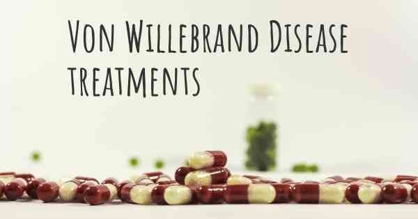 Von Willebrand Disease treatments
