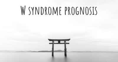 W syndrome prognosis