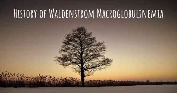 History of Waldenstrom Macroglobulinemia