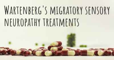 Wartenberg's migratory sensory neuropathy treatments