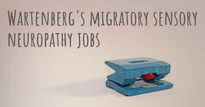 Wartenberg's migratory sensory neuropathy jobs
