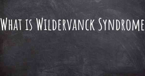 What is Wildervanck Syndrome