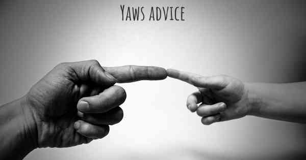 Yaws advice