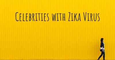 Celebrities with Zika Virus