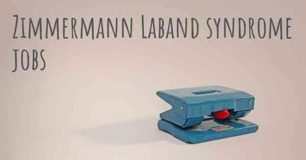 Zimmermann Laband syndrome jobs